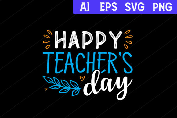 Download Teacher's Day, Happy Teacher's Day SVG - Happy Collection