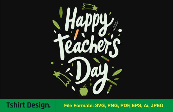 Download Happy Teacher's Day Svg, Png T-shirt - Happy Collection