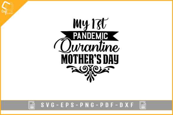 Download Design for Pandemic Quarantine Mom's Day - Premium Resources