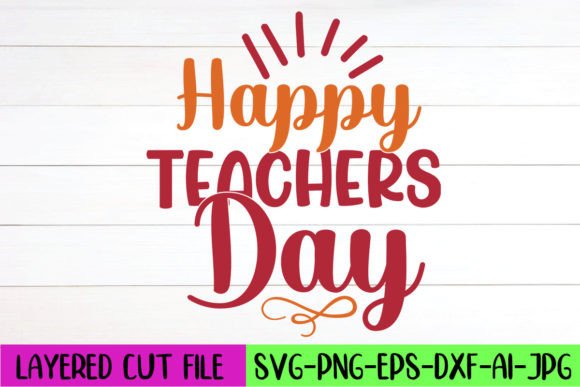 Download Happy Teachers Day SVG Design - Happy Collection