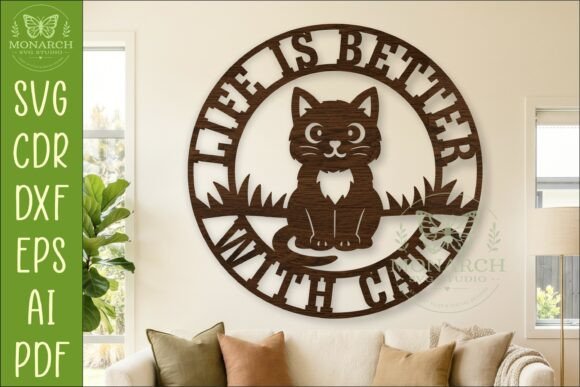Download Life is Better with Cats SVG Round Sign - Cats Collection